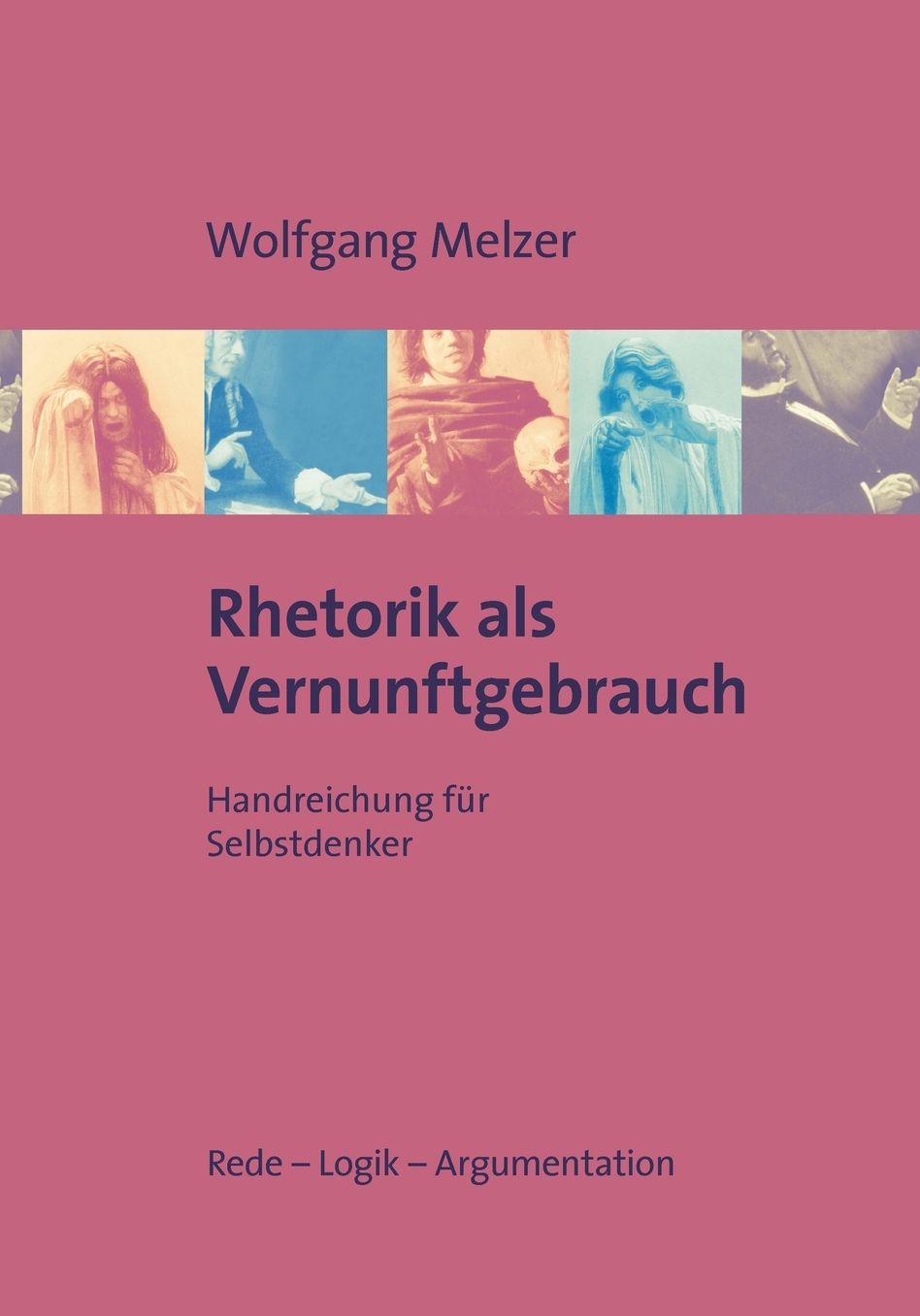 Rhetorik Als Vernunftgebrauch