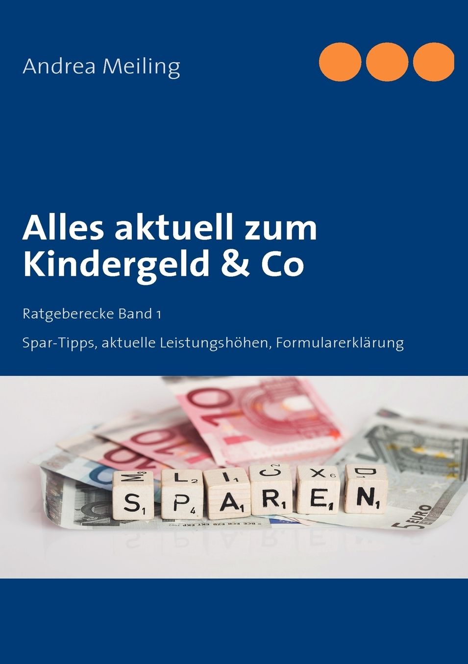 Alles Aktuell Zum Kindergeld & Co