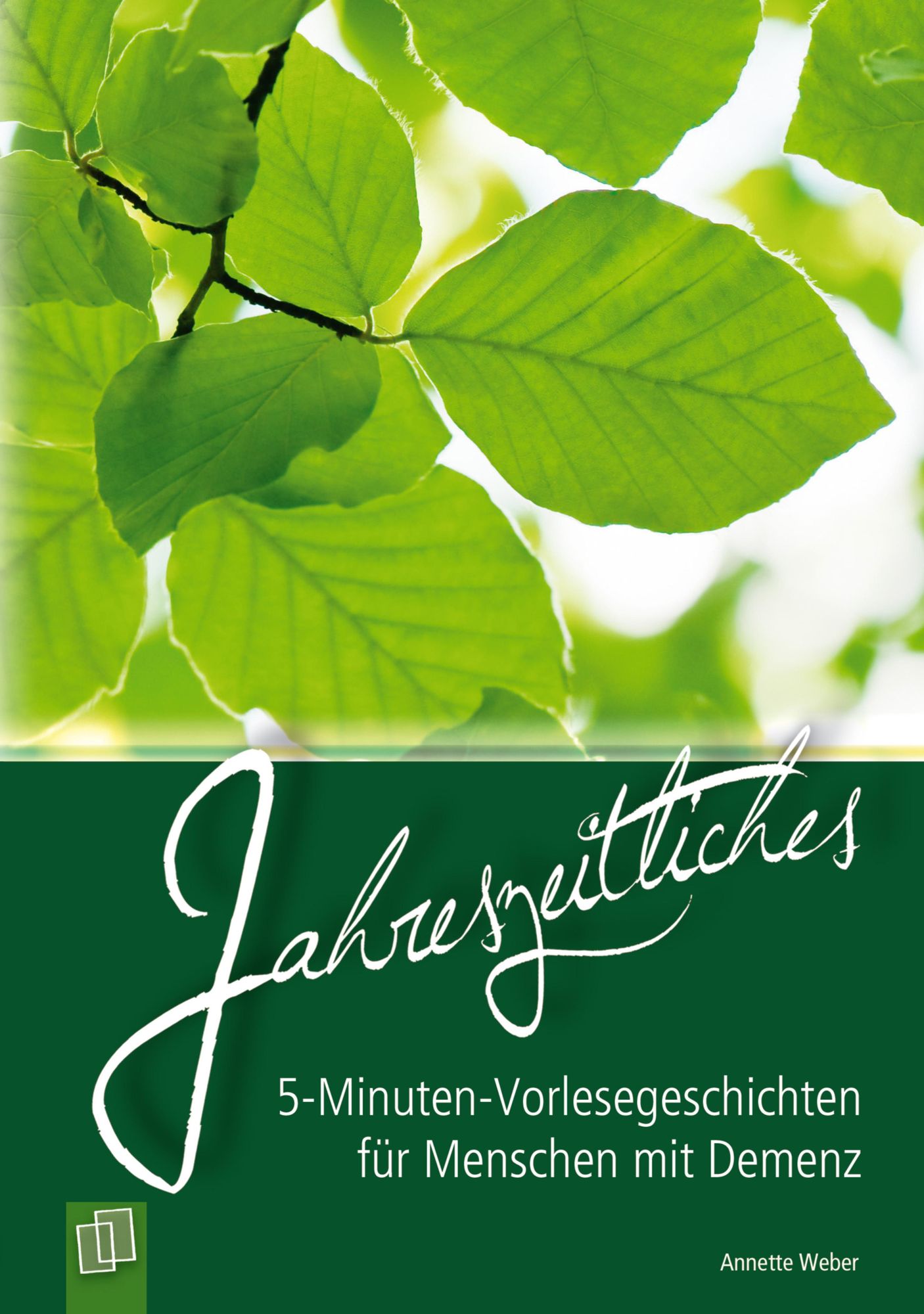 5-Minuten-Vorlesegeschichten für Menschen mit Demenz: Jahreszeitliches: Vorlesebuch als E-Book