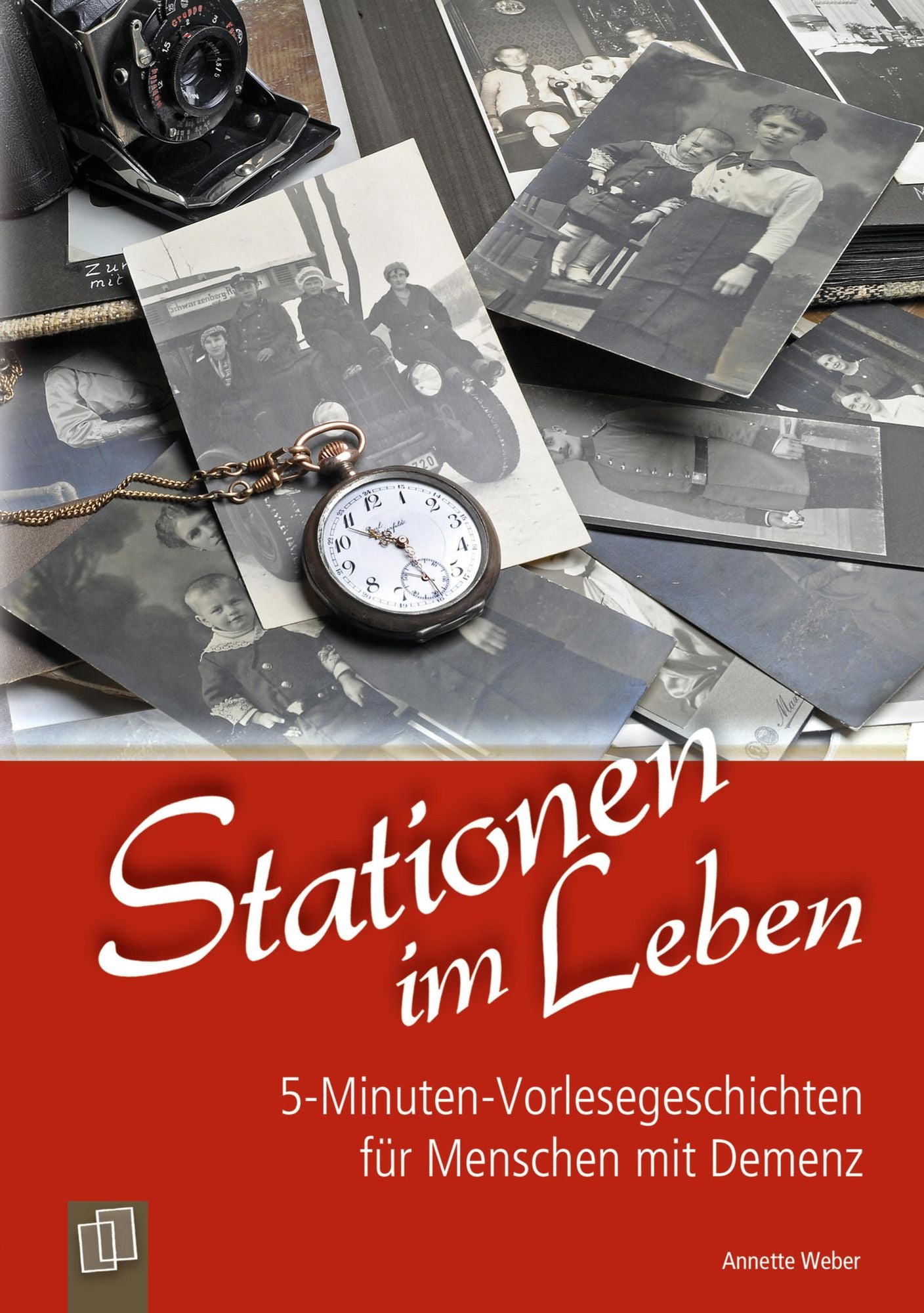 5-Minuten-Vorlesegeschichten für Menschen mit Demenz: Stationen im Leben: Vorlesebuch als E-Book