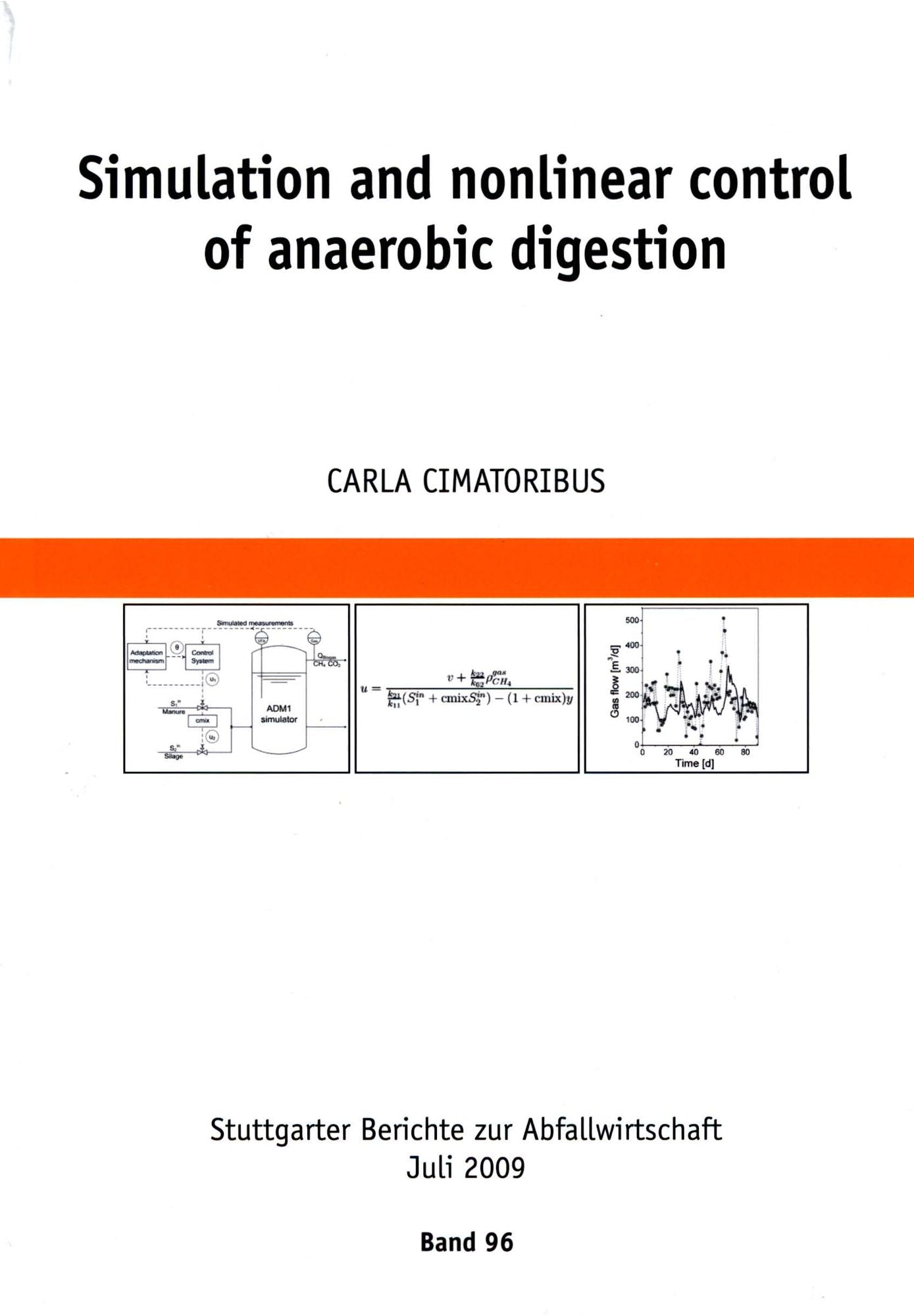 Simulation and Nonlinear Control of Anaerobic Digestion
