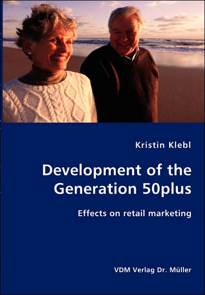 Development of the Generation 50plus