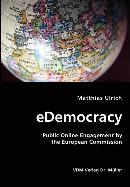 Edemocracy- Public Online Engagement by the European Commission
