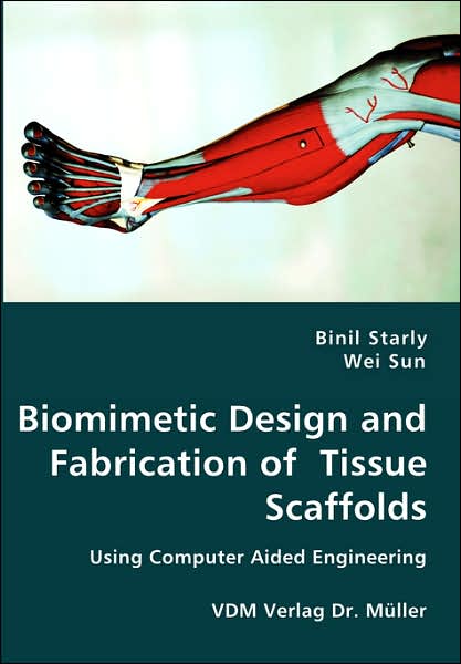 Biomimetic Design And Fabrication Of Tissue Scaffolds