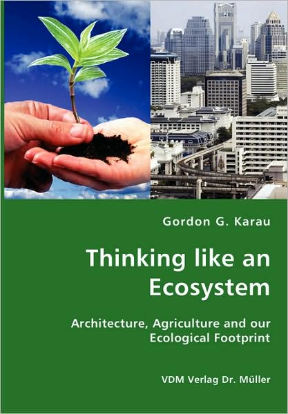 Thinking Like An Ecosystem