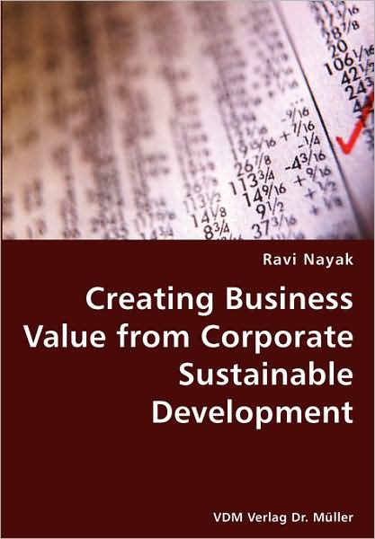 Creating Business Value From Corporate Sustainable Development