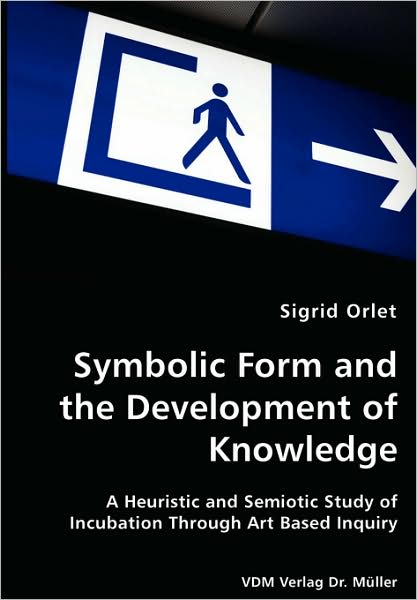 Symbolic Form And The Development Of Knowledge