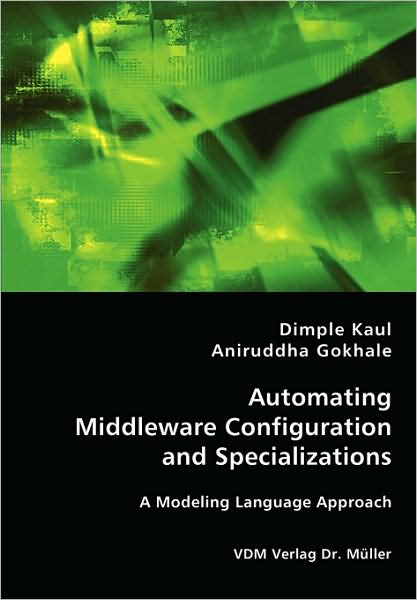 Automating Middleware Configuration And Specializations
