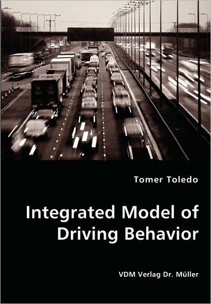 Integrated Model of Driving Behavior