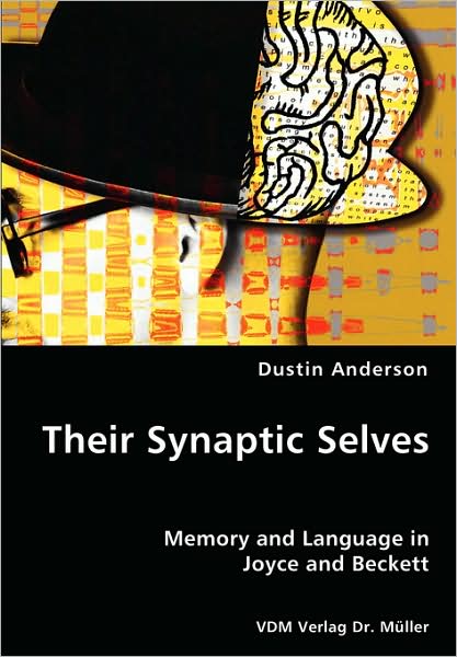 Their Synaptic Selves