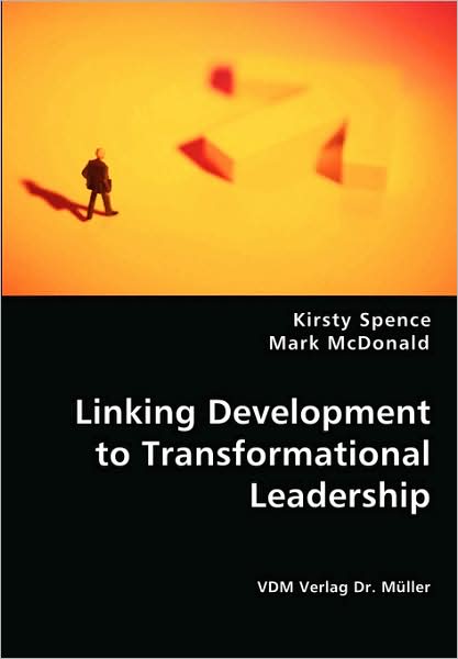 Linking Development to Transformational Leadership
