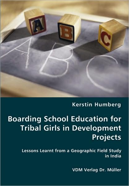 Boarding School Education For Tribal Girls In Development Projects