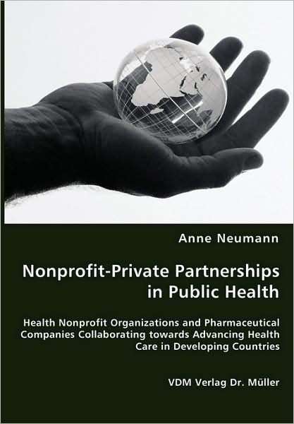 Nonprofit-Private Partnerships In Public Health