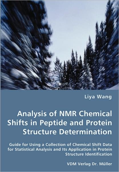Analysis Of Nmr Chemical Shifts In Peptide And Protein Structure Determination