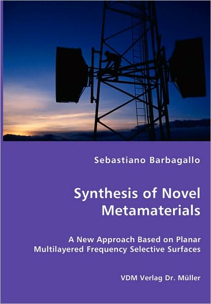 Synthesis Of Novel Metamaterials