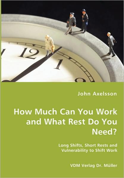 How Much Can You Work And What Rest Do You Need?