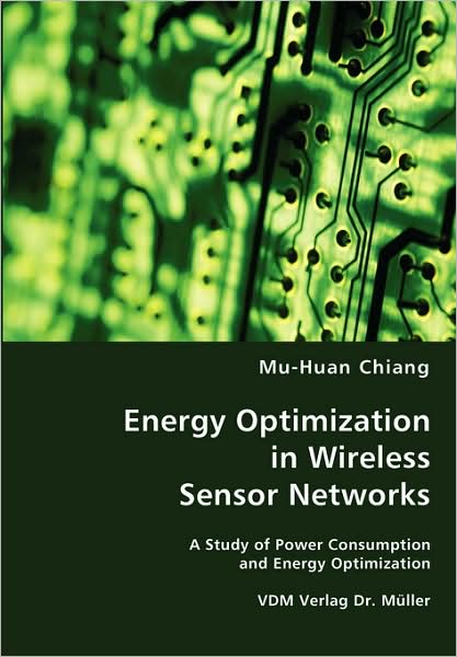 Energy Optimization In Wireless Sensor Networks