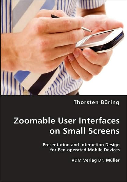 Zoomable User Interfaces On Small Screens