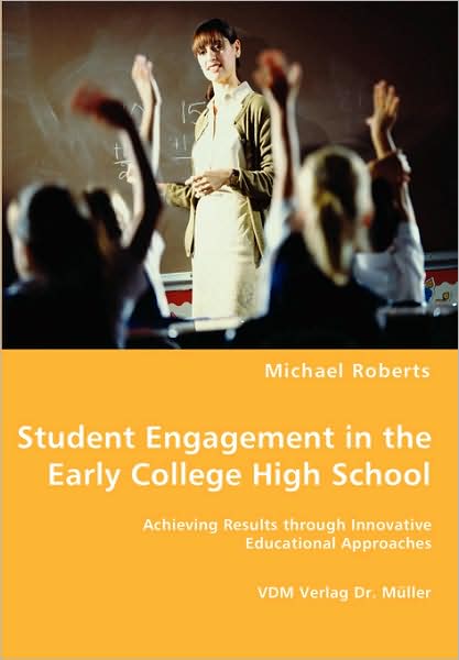 Student Engagement In The Early College High School
