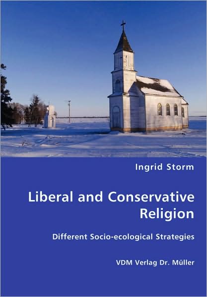 Liberal And Conservative Religion