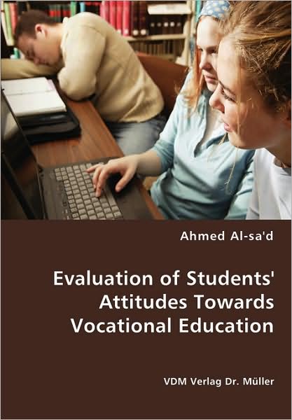 Evaluation Of Students' Attitudes Towards Vocational Education