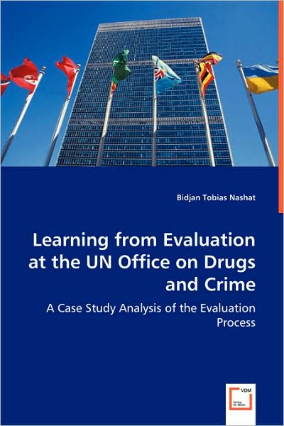 Learning from Evaluation at the Un Office on Drugs and Crime