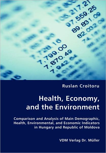 Health, Economy, And The Environment