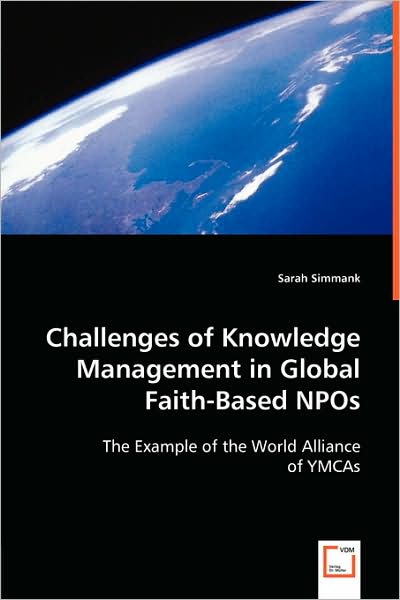 Challenges Of Knowledge Management In Global Faith-Based Npos