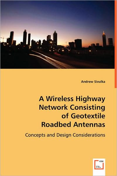 A Wireless Highway Network Consisting of Geotextile