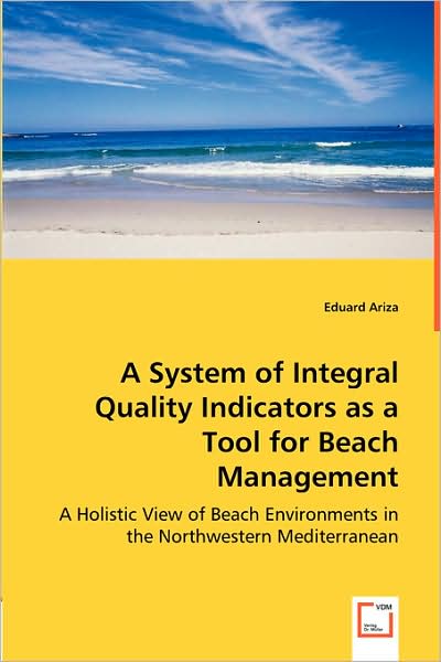 A System of Integral Quality Indicators as a Tool for Beach Management