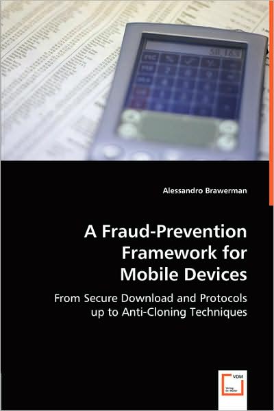 A Fraud-Prevention Framework For Mobile Devices