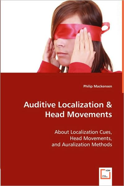 Auditive Localization & Head Movements