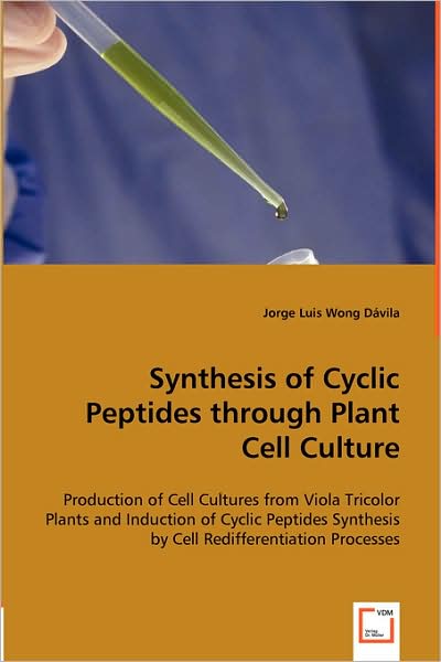 Synthesis of Cyclic Peptides Through Plant Cell Culture