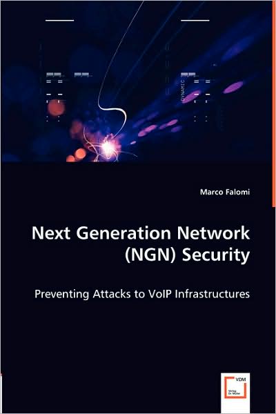 Next Generation Network (Ngn) Security