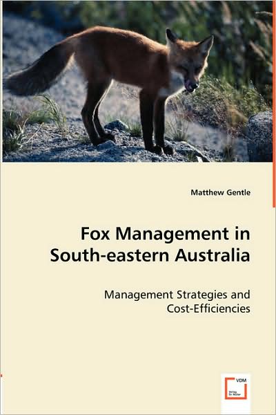 Fox Management in South-Eastern Australia