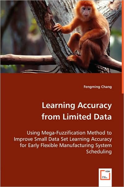 Learning Accuracy from Limited Data