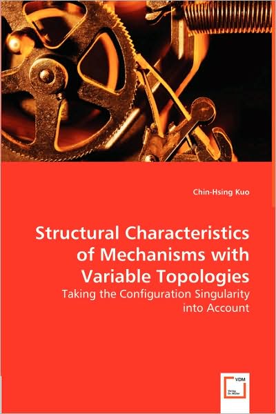Structural Characteristics of Mechanisms with Variable Topologies