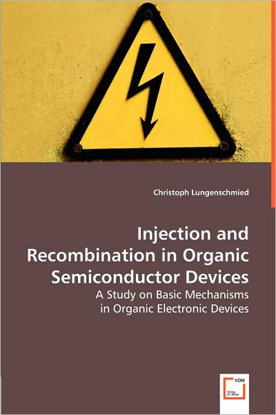 Injection and Recombination in Organic Semiconductor Devices