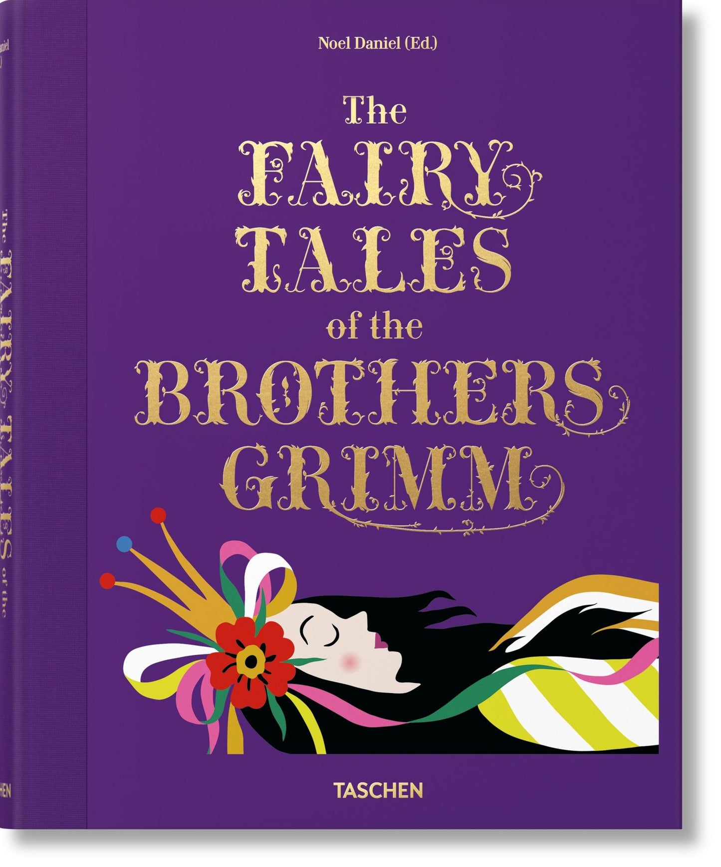 The Fairy Tales of the Brothers Grimm (Taschen Edition)
