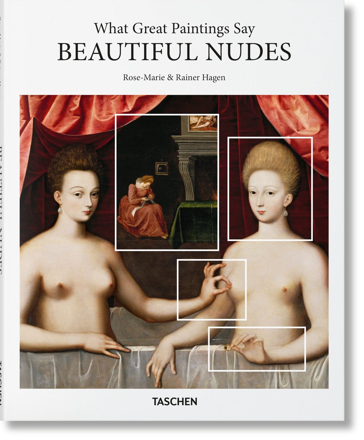 What Great Paintings Say: Beautiful Nudes