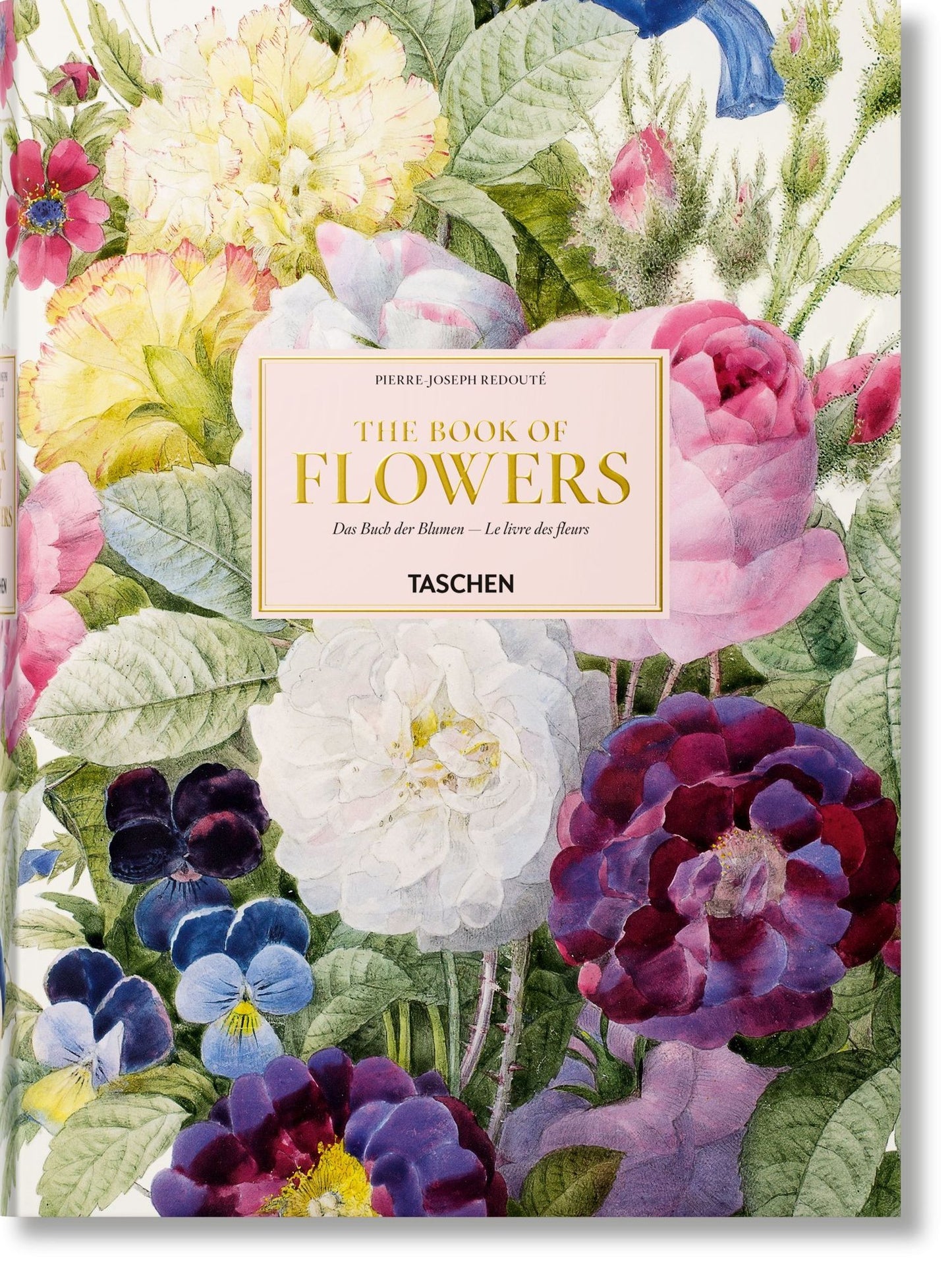 Redoute: The Book of Flowers