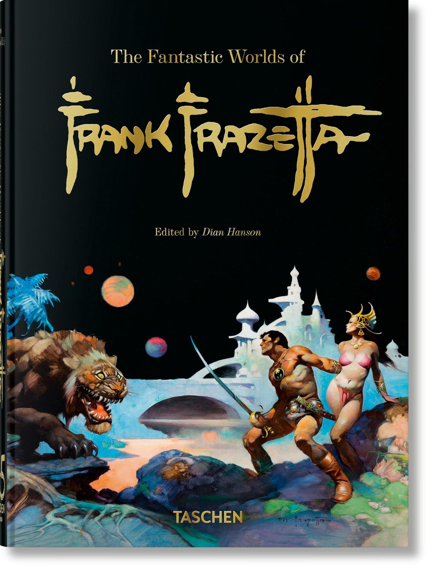 The Fantastic Worlds of Frank Frazetta. 40th Ed.