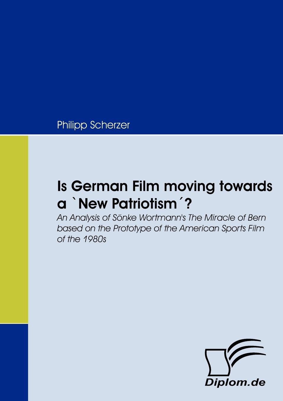 Is German Film Moving Towards A 'New Patriotismm0