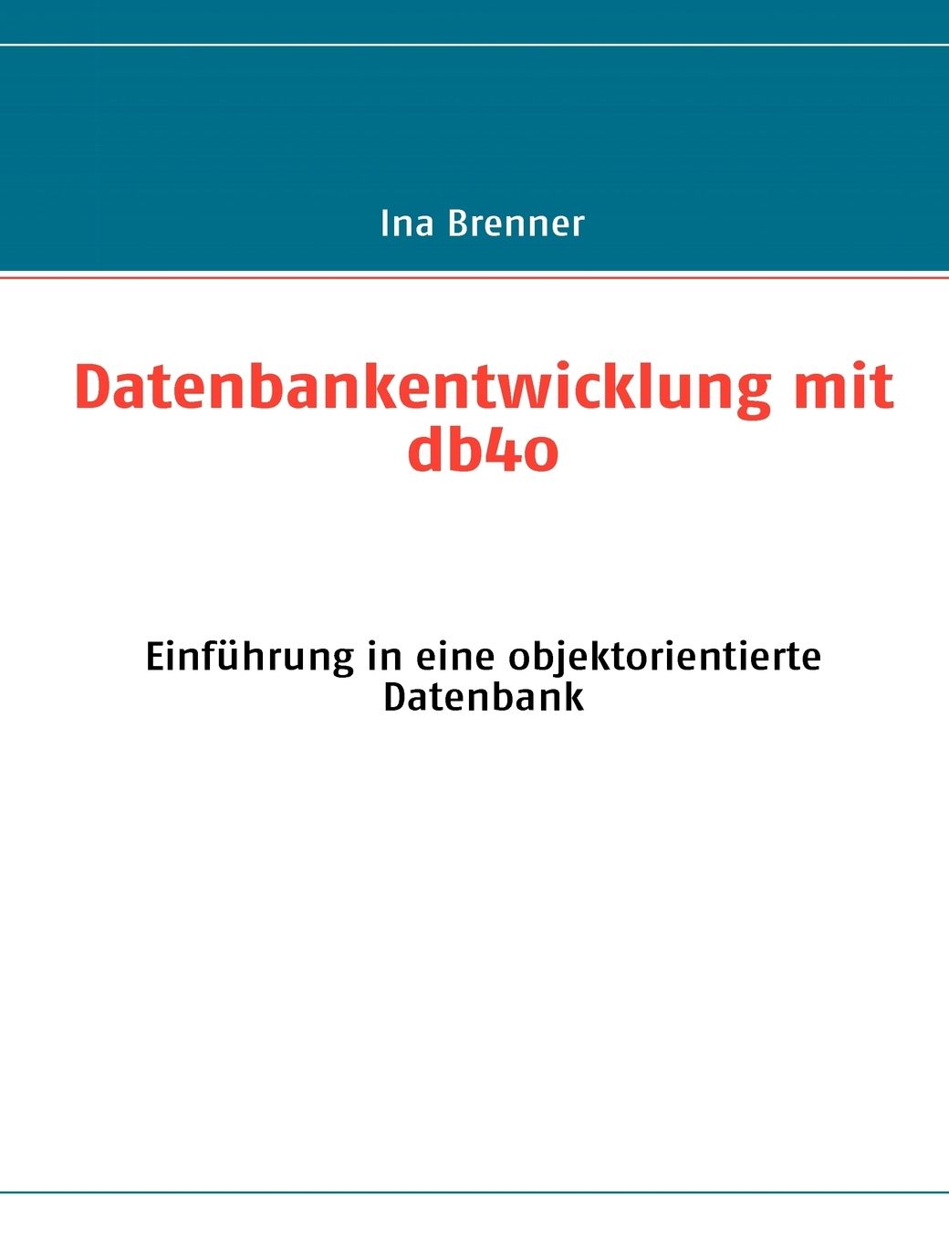 Datenbankentwicklung Mit Db4o