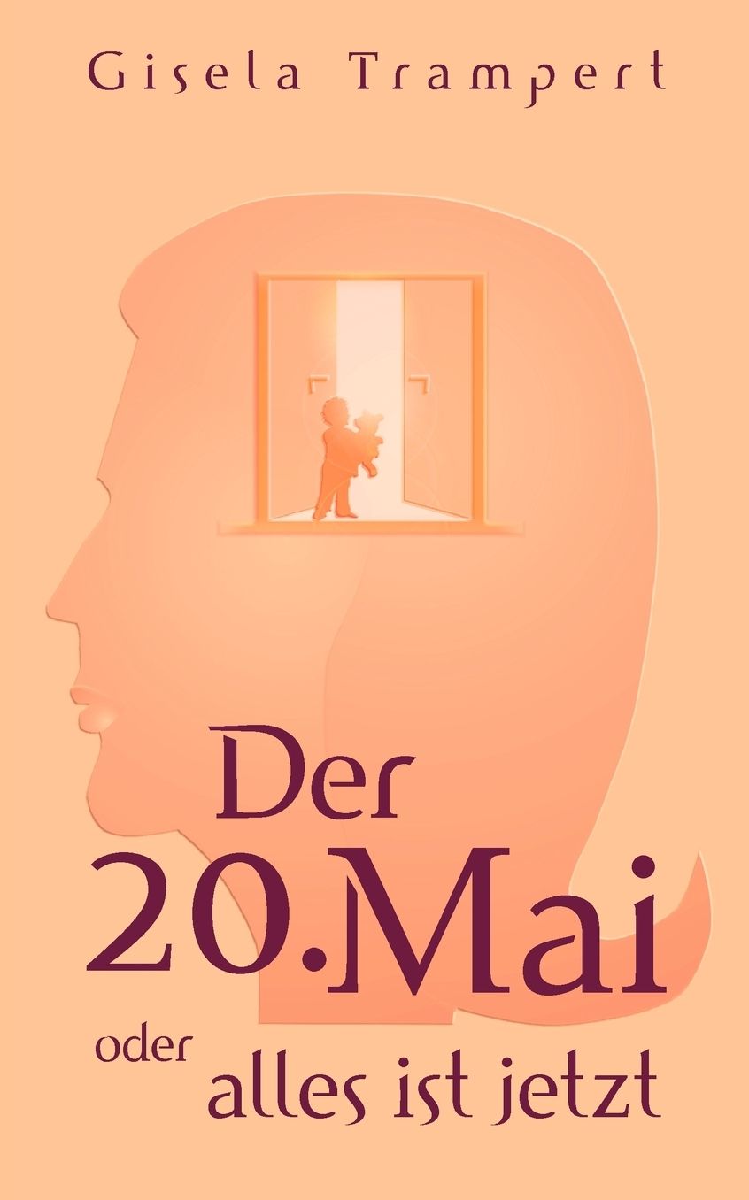 Der 20. Mai Oder Alles Ist Jetzt