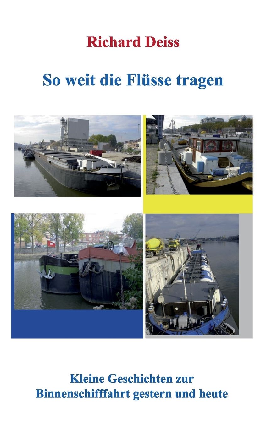 So Weit Die Flusse Tragen