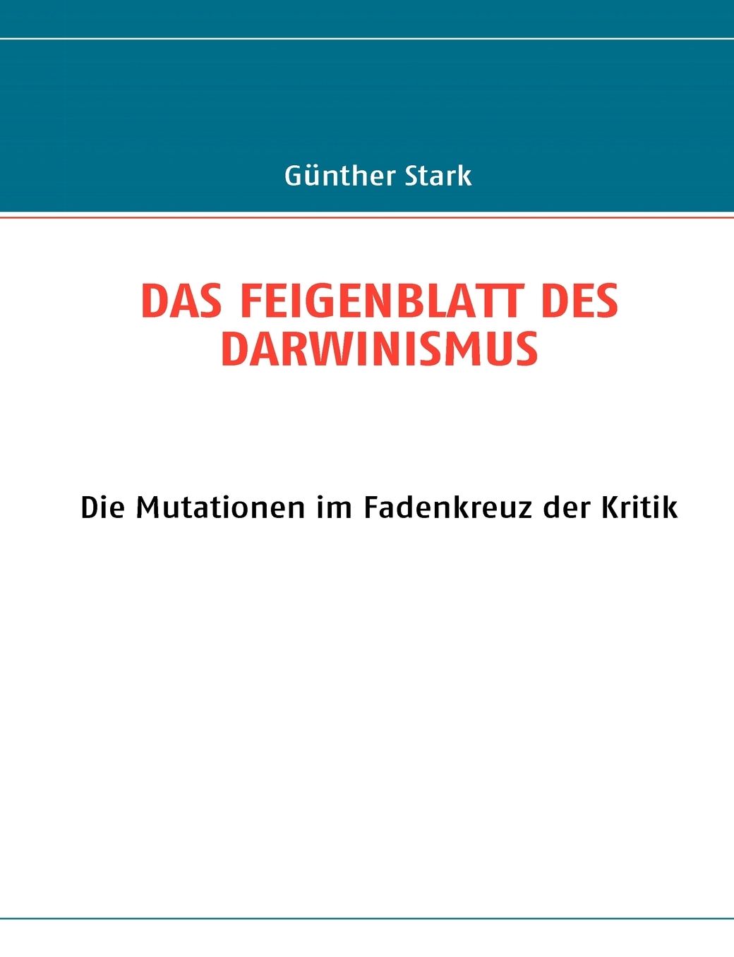 Das Feigenblatt Des Darwinismus