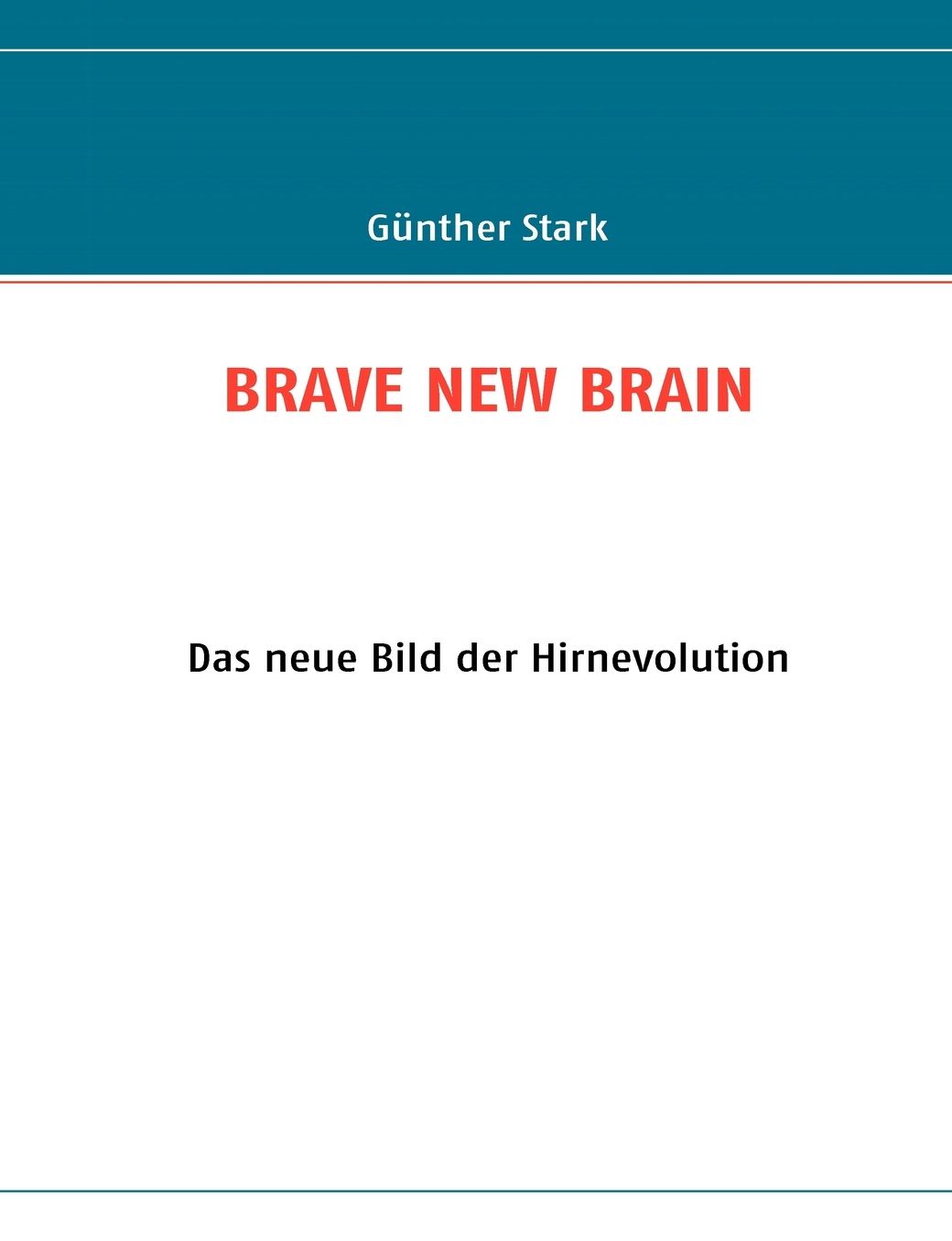 Brave New Brain