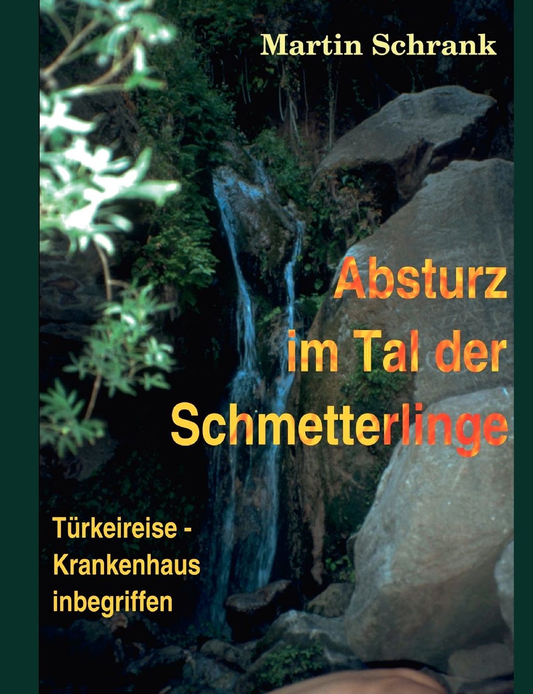 Absturz Im Tal Der Schmetterlinge