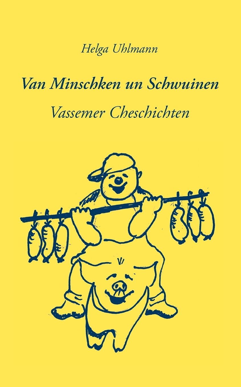 Van Minschken Un Schwuinen